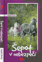 Šepot v nebezpečí
