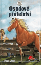 Osudové přátelství
