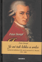Je mi tak lehko u srdce - osudové vzplanutí Wolfganga Amadea