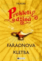 Prokletí džinů - Faraonova kletba