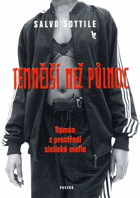 Temnější než půlnoc Román z prostředí sicilské mafie