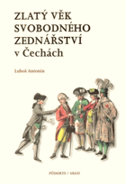 Zlatý věk svobodného zednářství v Čechách