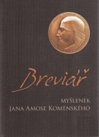 Breviář myšlenek Jana Amose Komenského VČ CD!