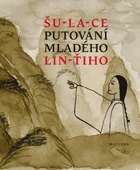 Putování mladého Lin-ťiho