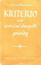 Kriterio aneb umění jak dospěti pravdy