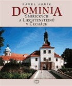 Dominia Smiřických a Liechtensteinů v Čechách