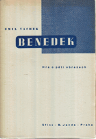 Benedek. Hra o pěti obrazech.