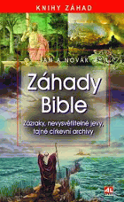 Záhady Bible - zázraky, nevysvětlitelné jevy, tajné církevní archivy