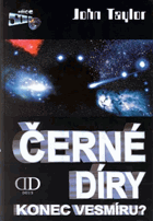 Černé díry - konec vesmíru?