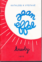 Jean Effel - kresby - katalog k výstavě, Praha 1975