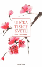 Ulička tisíce květů (Příběh dvou dorůstajících tokijských bratrů, nadějného ...
