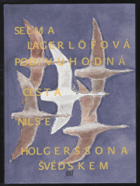 Podivuhodná cesta Nilse Holgerssona Švédskem
