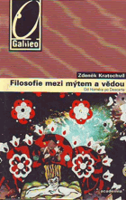 Filosofie mezi mýtem a vědou - od Homéra po Descarta