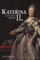Kateřina II - lesk a bída impéria
