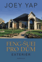 Feng-šuej pro dům - exteriér