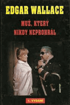 Muž, který nikdy neprohrál