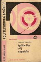 Využijte lépe svůj magnetofon