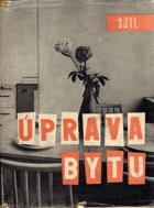Úprava bytu - příprava pro svépomocné stavební a řemeslné práce BEZ OBÁLKY!