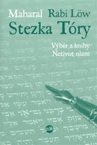 Stezka Tóry - výběr z knihy Netivot olam