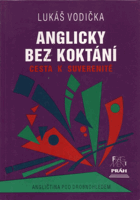 Anglicky bez koktání. Cesta k suverenitě