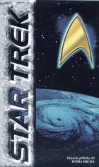 Star Trek - klasické příběhy 03 1. a 2. kniha