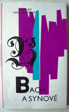 J. S. Bach a synové