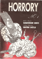 Horrory No.1 - Sanatorium smrti, Vnitřní světlo
