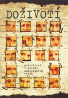 Doživotí - autentické výpovědi doživotních vězňů