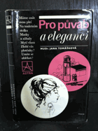 Pro půvab a eleganci