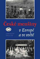 České menšiny v Evropě a ve světě