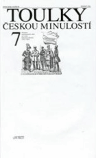 Toulky českou minulostí 7 (1815-1867) Od konce napoleonských válek do vzniku Rakouska-Uherska