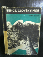 Bence, člověk s hor