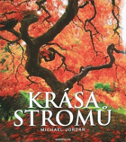 Krása stromů