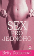 Sex pro jednoho