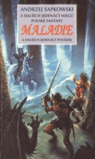 Maladie - antologie polských fantasy povídek