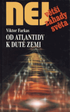 Od Atlantidy k duté Zemi