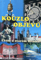Kouzlo objevů - čtení o starém Hradci Königgrätz
