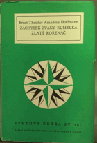 Zachýsek zvaný Rumělka. Zlatý kořenáč