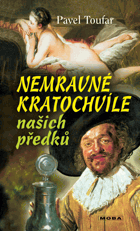 Nemravné kratochvíle našich předků 1