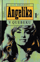 Angelika v Quebeku I