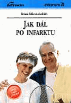 Jak dál po infarktu. infarkt