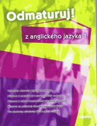 Odmaturuj! z anglického jazyka 1