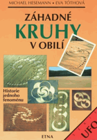 Záhadné kruhy v obilí - historie jednoho fenoménu