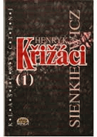 2SVAZKY Křižáci I - II