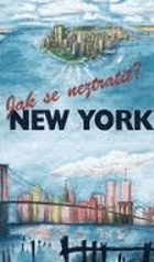 New York - jak se neztratit?