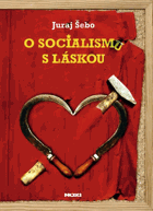 O socialismu s láskou
