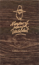 Moudrost starých Valachů Moravské Valašsko Moravian Wallachia