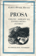 PROSA Cikáni, Obrazy ze života mého, Zlomky
