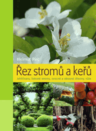 Řez stromů a keřů - jehličnany, listnaté stromy, ovocné a okrasné dřeviny, růže