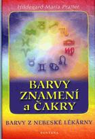 Barvy znamení a čakry - barvy a sluneční znamení - objev energetické vibrace barev - poradna ...